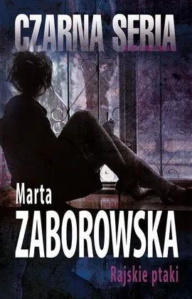 Rajskie ptaki - Outlet - Marta Zaborowska