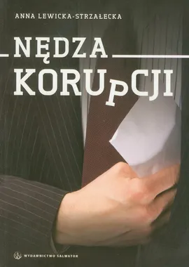 Nędza korupcji - Anna Lewicka-Strzałecka