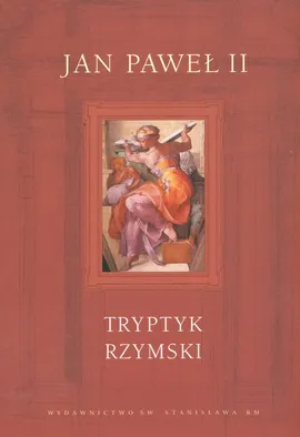 Tryptyk rzymski  + CD - Jan Paweł II
