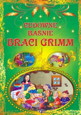 Cudowne baśnie braci Grimm