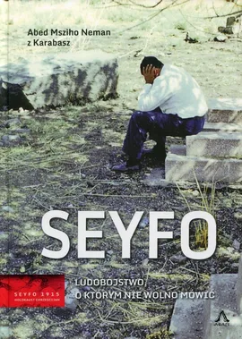 Seyfo - Neman Abed Msziho