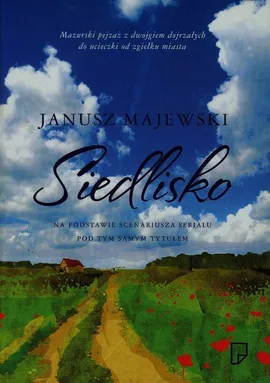 Siedlisko - Janusz Majewski