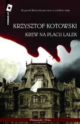 Krew na Placu Lalek - Outlet - Krzysztof Kotowski