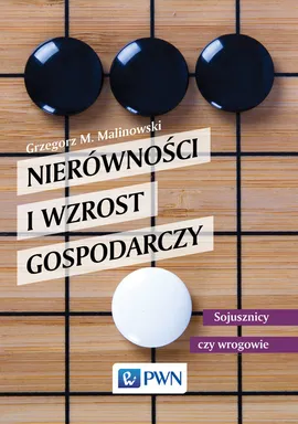 Nierówności i wzrost gospodarczy - Outlet - Grzegorz Malinowski