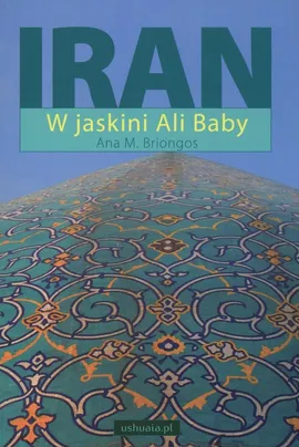 Iran W jaskini Ali Baby - Outlet - Ana Briongos