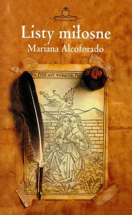 Listy miłosne - Mariana Alcoforado