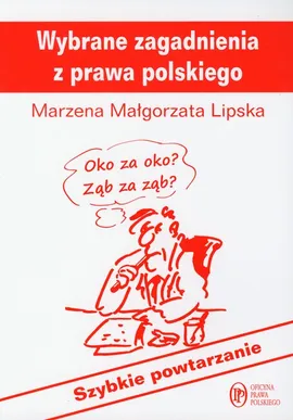 Wybrane zagadnienia z prawa polskiego - Outlet - Lipska Marzena Małgorzata