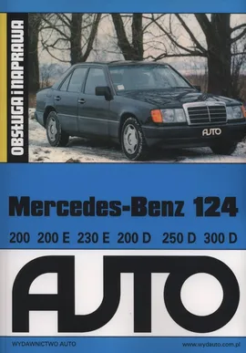Mercedes-Benz 124 Obsługa i naprawa