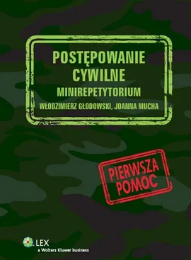 Postępowanie cywilne Minirepetytorium - Włodzimierz Głodowski, Joanna Mucha