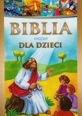 Biblia dla dzieci - Małgorzata Białek