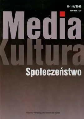 Media kultura społeczeństwo 1(4)/2009