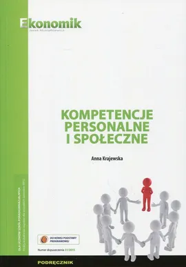 Kompetencje personalne i społeczne Podręcznik - Anna Krajewska