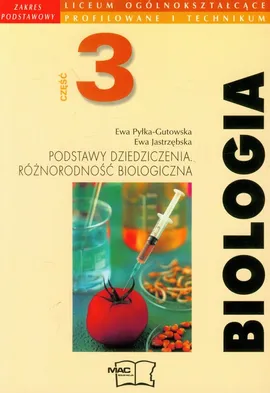 Biologia 3 Podręcznik Zakres podstawowy - Ewa Jastrzębska, Ewa Pyłka-Gutowska