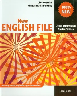 New English File Upper intermediate Student's Book - Christina Latham-Koenig, Clive Oxenden