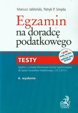 Egzamin na doradcę podatkowego Testy - Mariusz Jabłoński, Smęda Patryk P.