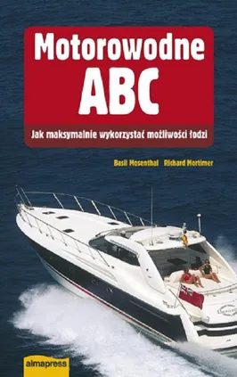Motorowodne ABC - Richard Mortimer, Basil Mosenthal