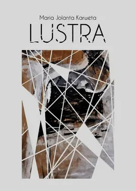 Lustra - Karweta Maria Jolanta