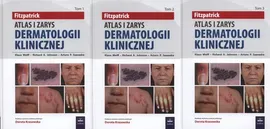 Atlas i zarys dermatologii Fitzpatricka Tom 1-3 - Johnson Richard A., Saavedra Arturo P., Klaus Wolff