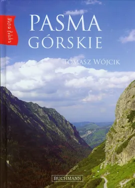 Pasma górskie Nasza Polska - Outlet - Tomasz Wójcik
