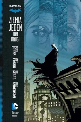 Batman Tom 2 Ziemia Jeden - Gary Frank, Geoff Johns, Jon Sibal