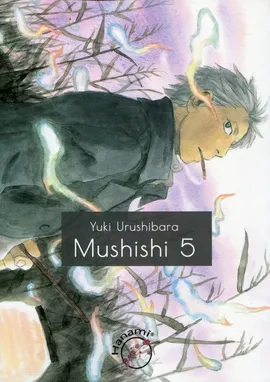 Mushishi 5 - Yuki Urushibara