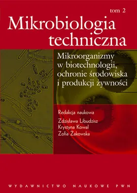 Mikrobiologia techniczna Tom 2 - Outlet