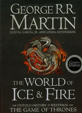 The World of Ice & Fire - Martin George R.R.