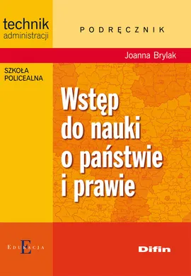 Wstęp do nauki o państwie i prawie podręcznik - Outlet - Joanna Brylak