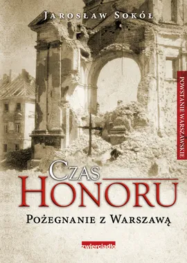 Czas Honoru - Jarosław Sokół
