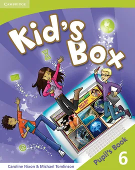 Kid's Box 6 Pupil's Book - Caroline Nixon, Michael Tomlinson