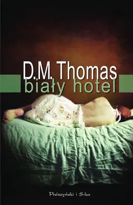 Biały hotel - D.M. Thomas