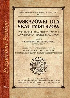 Wskazówki dla skautmistrzów - Robert Baden-Powell, Stanisław Sedlaczek