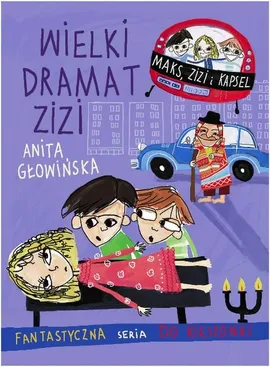 Wielki dramat Zizi - Anita Głowińska
