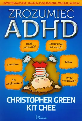 Zrozumieć ADHD - Kit Chee, Christopher Green