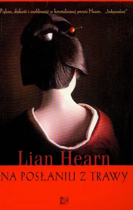 Na posłaniu z trawy - Lian Hearn