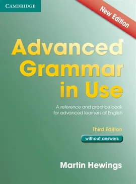 Advanced Grammar in Use without Answers - Martin Hewings