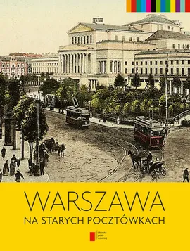 Warszawa na starych pocztówkach - Outlet - Majewski Jerzy S.