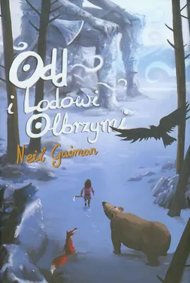 Odd i Lodowi Olbrzymi - Outlet - Neil Gaiman