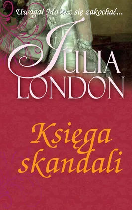 Księga skandali - Julia London