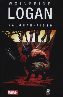 Wolverine: Logan - Eduardo Risso, Vaughan Brian K