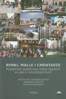 Rynki malle i cmentarze - Outlet - Krzysztof Bierwiaczonek, Barbara Lewicka, Tomasz Nawrocki