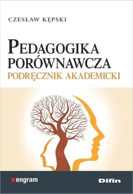 Pedagogika porównawcza - Czesław Kępski