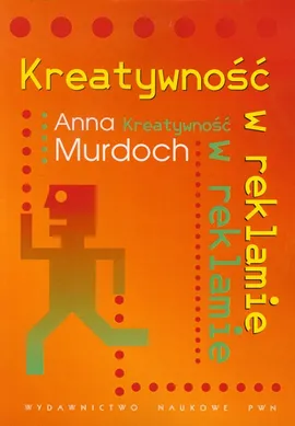 Kreatywność w reklamie - Outlet - Anna Murdoch