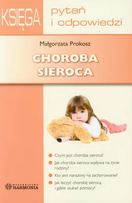 Choroba sieroca - Małgorzata Prokosz