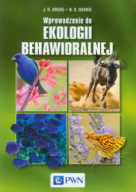 Wprowadzenie do ekologii behawioralnej - Outlet - N.B. Davies, J.R. Krebs