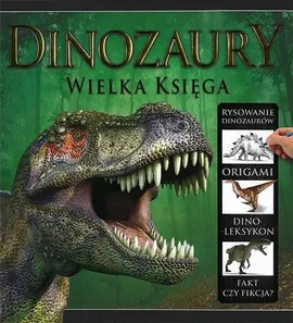 Dinozaury Wielka księga
