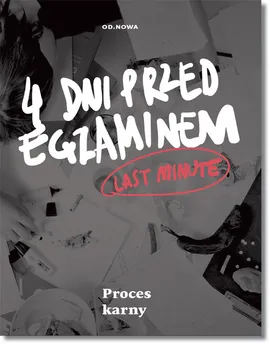 Last minute Proces karny - Bogusław Gąszcz