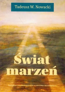 Świat marzeń - Nowacki Tadeusz W.