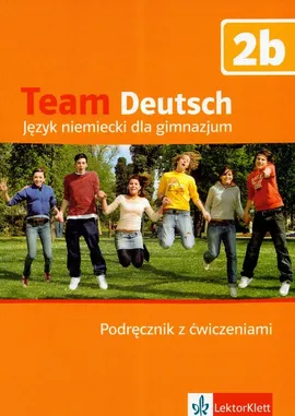 Team Deutsch 2b Podręcznik z ćwiczeniami + CD - Outlet - Agnes Einhorn, Ursula Esterl, Elke Korner