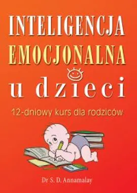 Inteligencja emocjonalna u dzieci - Outlet - Annamalay S. D.